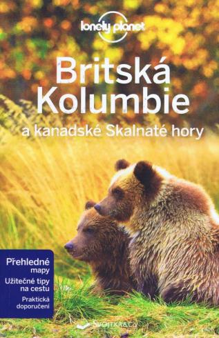 BRITSKA KOLUMBIE A KANADSKE SKALNATE HORY - LONELY PLANET