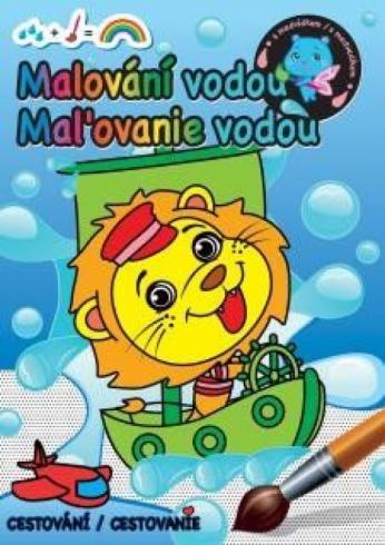CESTOVANIE - MALOVANIE VODOU