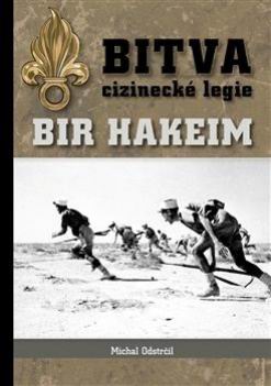 BITVA CIZINECKE LEGIE BIR HAKEIM