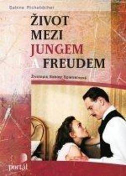 ZIVOT MEDZI JUNGEM A FREUDEM