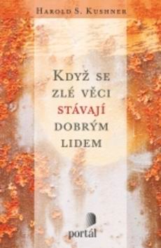 KDYZ SE ZLE VECI STAVAJI DOBRYM LIDEM
