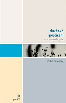 SLUCHOVE POSTIZENI