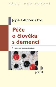 PECE O CLOVEKA S DEMENCI