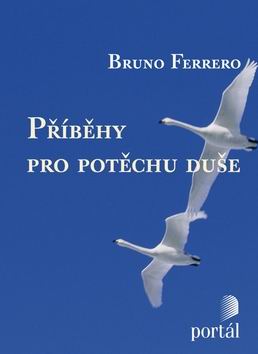 PRIBEHY PRO POTECHU DUSE