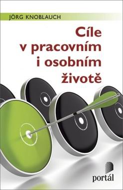 CILE V PRACOVNIM I OSOBNIM ZIVOTE