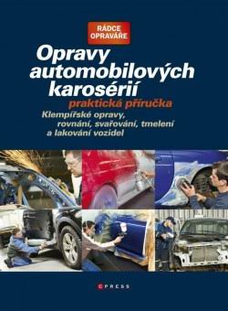 OPRAVY AUTOMOBILOVYCH KAROSERII PRAKTICKA PRIRUCKA