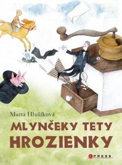 MLYNCEKY TETY HROZIENKY