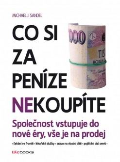 CO SI ZA PENIZE NEKOUPITE