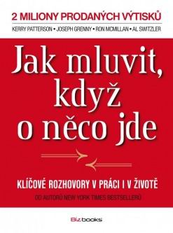 JAK MLUVIT, KDYZ O NECO JDE