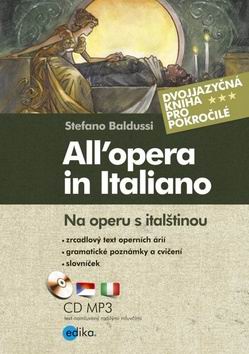 ALL'OPERA IN ITALIANO NA OPERU S ITALSTINOU