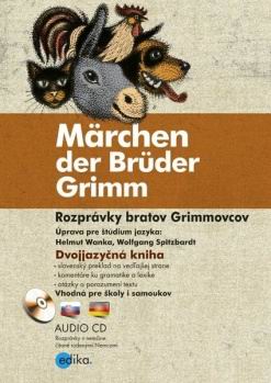 MARCHEN DER BRUDER GRIMM / ROZPRAVKY BRATOV GRIMMOVCOV