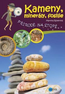 KAMENY, MINERALY, FOSILIE
