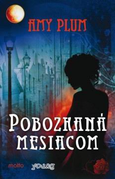 POBOZKANA MESIACOM