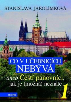 CO V UCEBNICICH NEBYVA ANEB CESTI PANOVNICI, JAK JE (MOZNA) NEZNATE