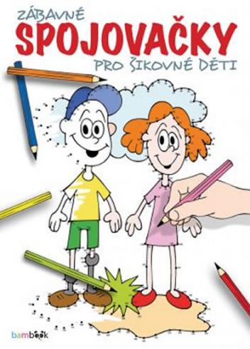 ZABAVNE SPOJOVACKY PRO SIKOVNE DETI