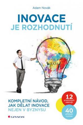 INOVACE JE ROZHODNUTI