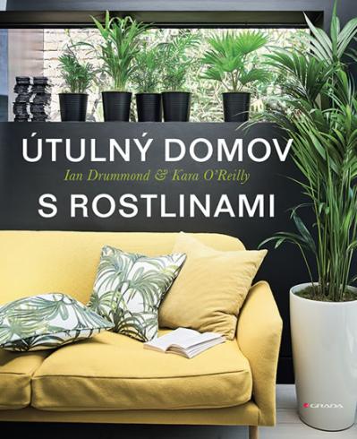 UTULNY DOMOV S ROSTLINAMI