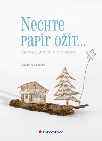 NECHTE PAPIR OZIT FIGURKY Z PAPIRU A PROVAZKU