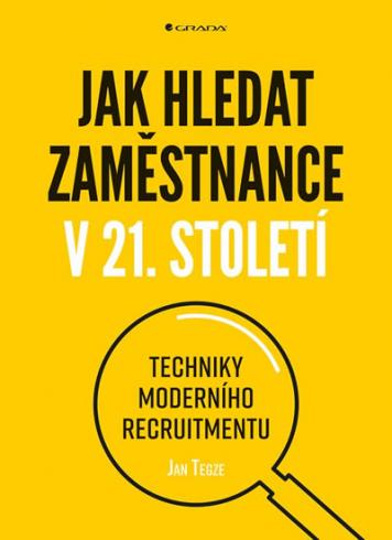 JAK HLEDAT ZAMESTNANCE V 21. STOLETI