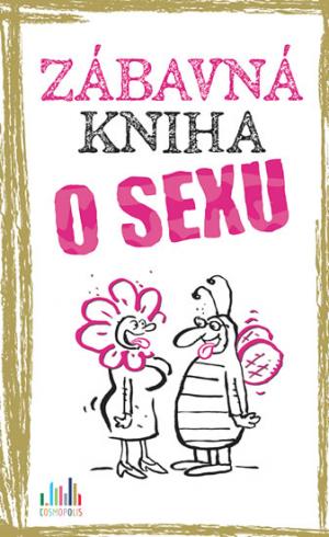 ZABAVNA KNIHA O SEXU