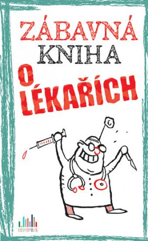 ZABAVNA KNIHA O LEKARICH