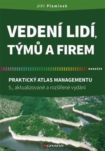 VEDENI LIDI, TYMU A FIREM