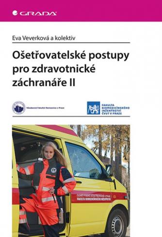 OSETROVATELSKE POSTUPY PRO ZDRAVOTNICKE ZACHRANARE II