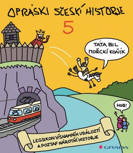 OPRASKI SCESKI HISTORJE 5