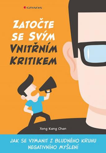 ZATOCTE SE SVYM VNITRNIM KRITIKEM