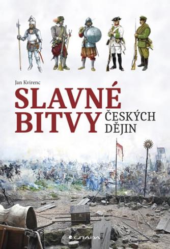 SLAVNE BITVY CESKYCH DEJIN