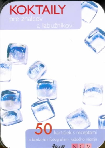 KOKTAILY PRE ZNALCOV A LABUZNIKOV
