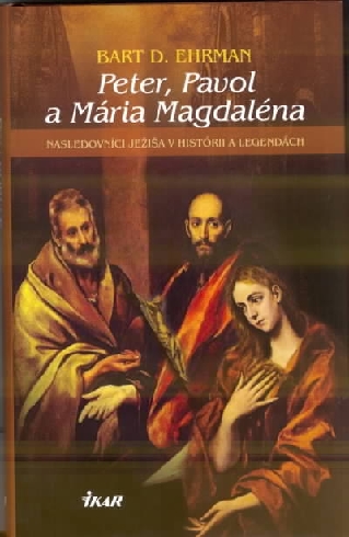 PETER, PAVOL A MARIA MAGDALENA