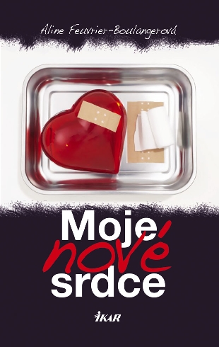 MOJE NOVE SRDCE
