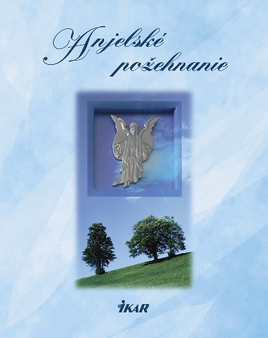 ANJELSKE POZEHNANIE