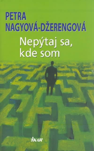 NEPYTAJ SA, KDE SOM