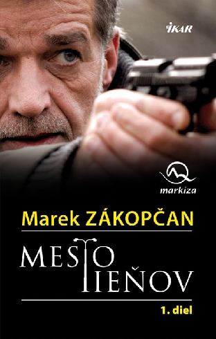MESTO TIENOV 1. DIEL