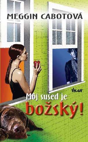 MOJ SUSED JE BOZSKY!