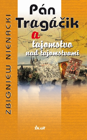 PAN TRAGACIK A TAJOMSTVO NAD TAJOMSTVAMI 11
