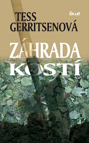 ZAHRADA KOSTI