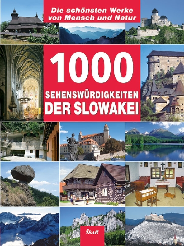 1000 SEHENSWURDIGKEITEN DER SOWAKEI