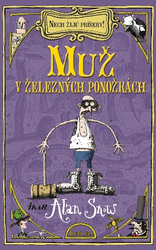 Nech žijú príšery!-Muž v železných ponožkách (2.)