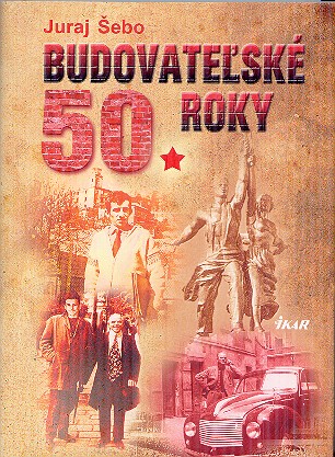 BUDOVATELSKE 50. ROKY