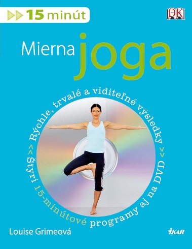 MIERNA JOGA (15 MINUT)