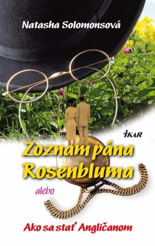 ZOZNAM PANA ROSENBLUMA ALEBO AKO SA STAT ANGLICANOM