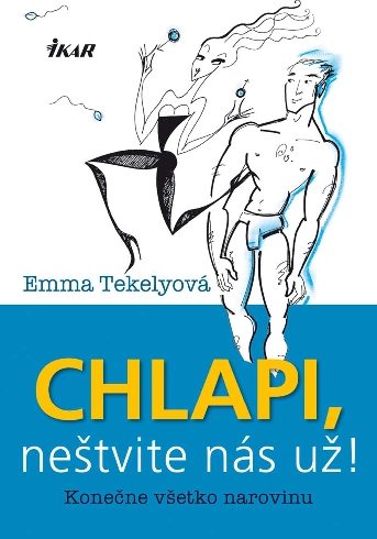 CHLAPI, NESTVITE NAS UZ