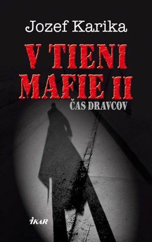 V tieni mafie II: Čas dravcov