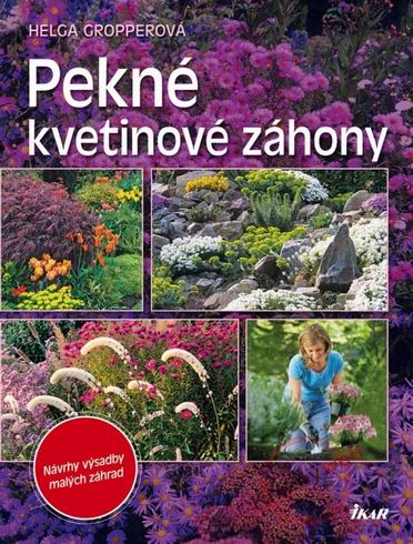 PEKNE KVETINOVE ZAHONY