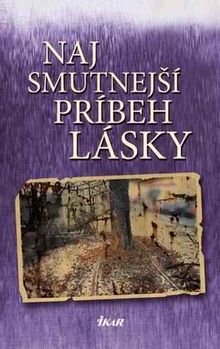 NAJSMUTNEJSI PRIBEH LASKY
