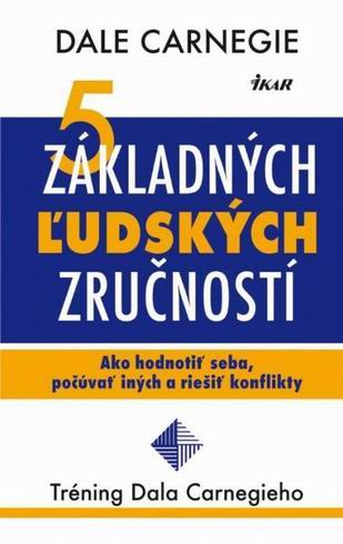 5 ZAKLADNYCH LUDSKYCH ZRUCNOSTI