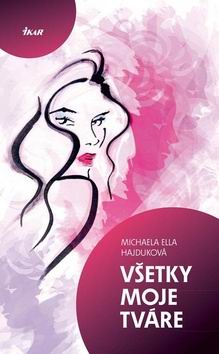 VSETKY MOJE TVARE